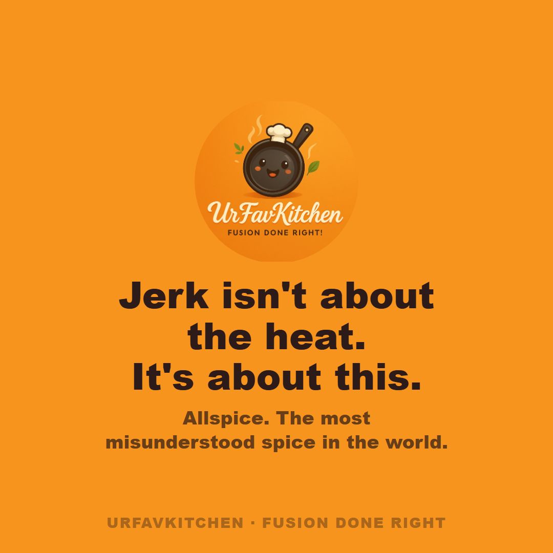Allspice — the secret behind jerk